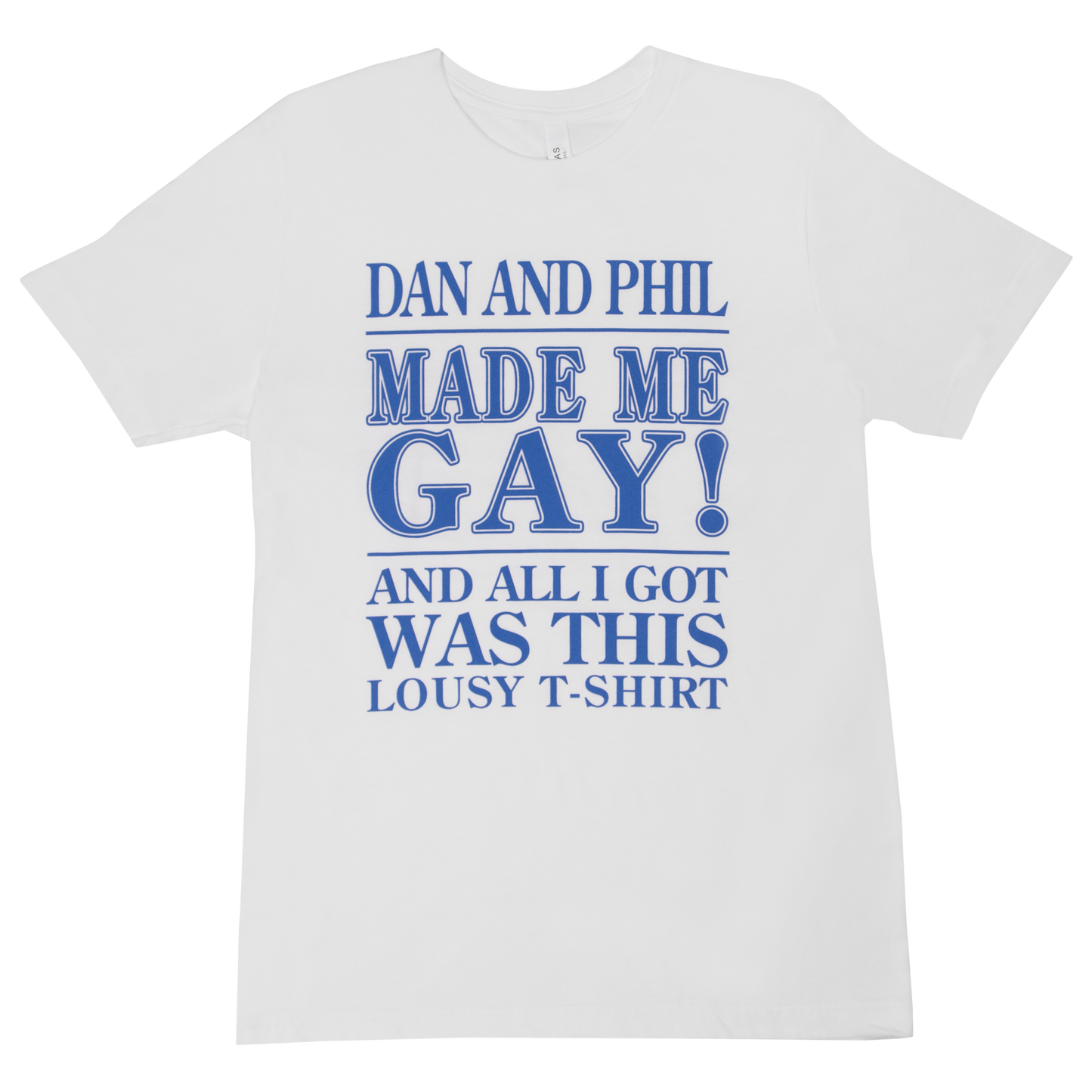 Made Me Gay Tee